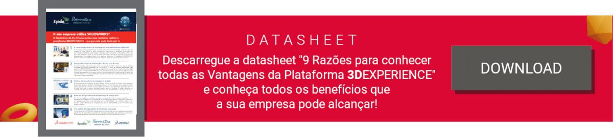 SqÃ©dio by IbermÃ¡tica | 9 RazÃµes para conhecer todas as Vantagens da Plataforma 3DEXPERIENCE