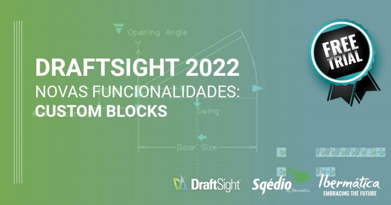 SqÃ©dio by IbermÃ¡tica | DraftSight 2022